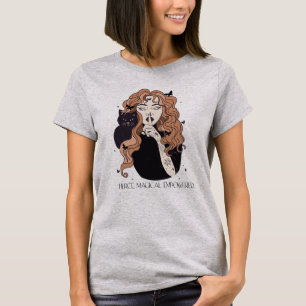 Fierce Magical Empowered Woman Witch T-Shirt