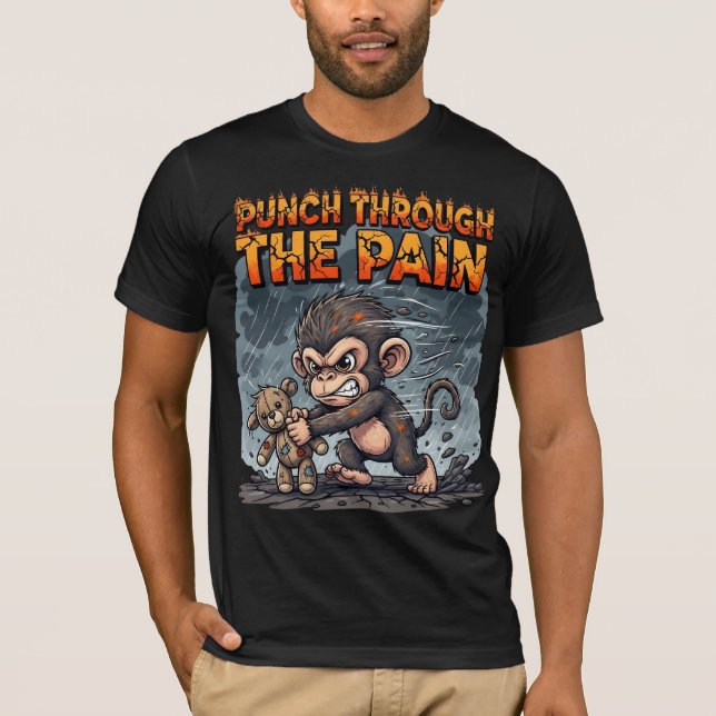Fierce Monkey Punch Through The Pain T-Shirt (Front)