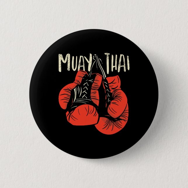 Fierce Thai Boxing Fight Style For Kickboxing Muay Button (Front)