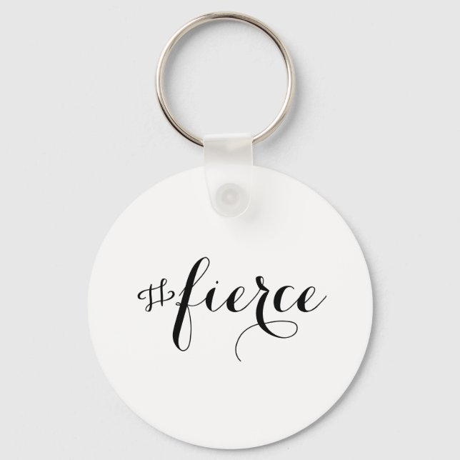 Fierce Typography Keychain (Front)