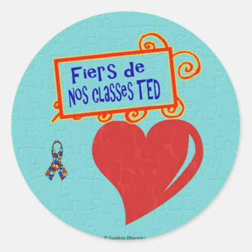 Fiers de nos classes TED _ autocollants Classic Round Sticker