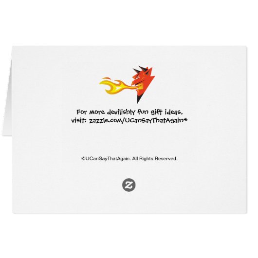 Fiery Devil's Head "In case you didn't realize..." (Back Horizontal)