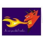 Fiery Devil's Head "In case you didn't realize..." (Front Horizontal)