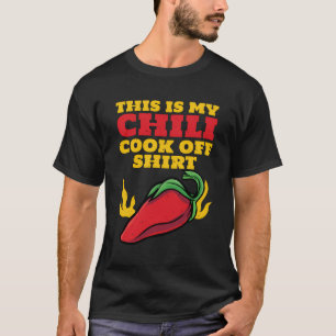 Fiery Spicy Food Red Pepper Cool This Is My Chili T-Shirt