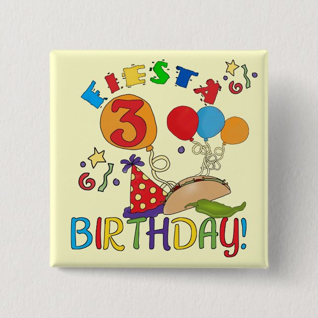 Fiesta 3rd Birthday T-shirts and Gifts Pinback Button (Front)