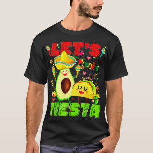 Fiesta Avocado And Tacos Cinco De Mayo Mexican Par T-Shirt