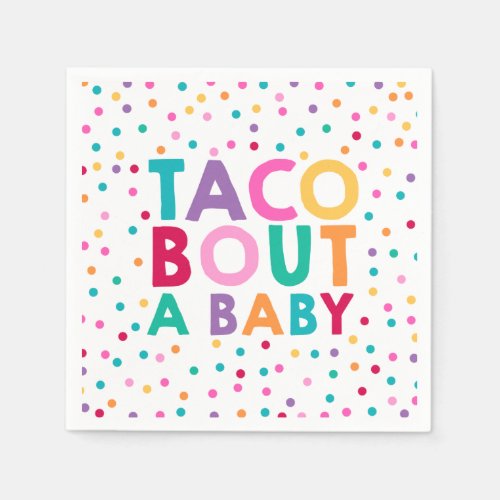 Fiesta Baby Shower Napkin Taco Bout A Baby Party
