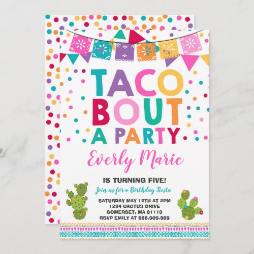 Fiesta Birthday Invitation Taco Bout A Party