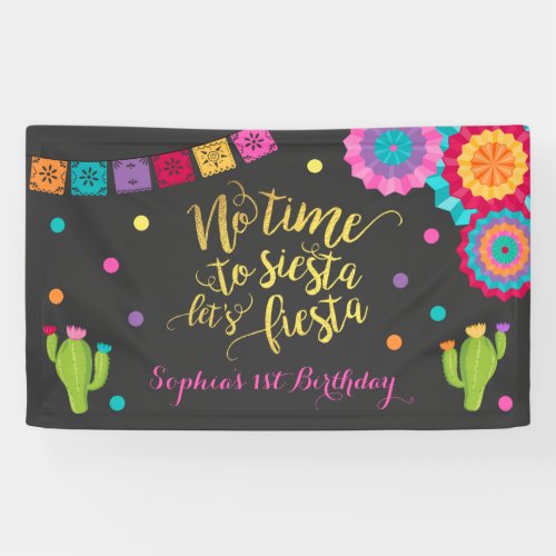 Fiesta Birthday Party Banner No Time To Siesta