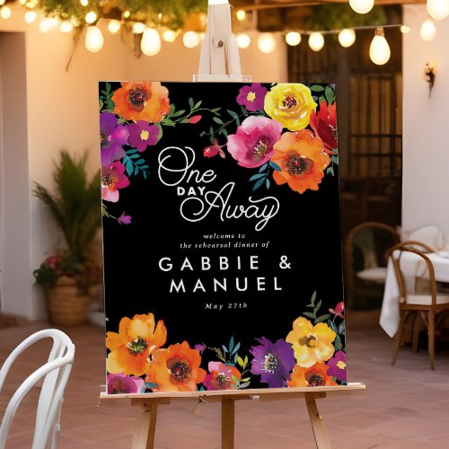 Fiesta Colorful Floral Black Rehearsal Dinner Sign