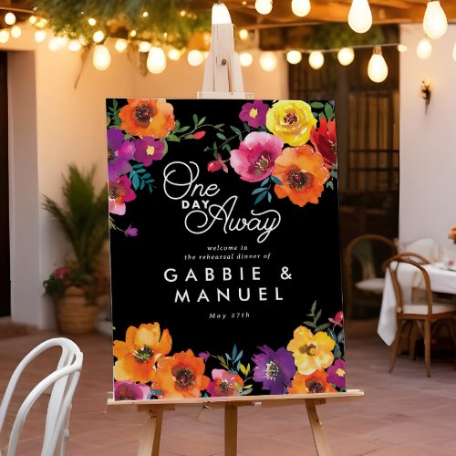 Fiesta Colorful Floral Black Rehearsal Dinner Sign