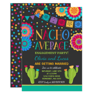 Fiesta Engagement Party Invite Nacho Average Party