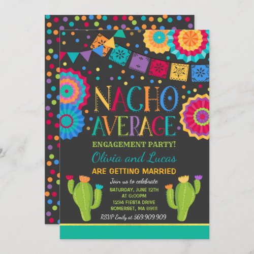 Fiesta Engagement Party Invite Nacho Average Party