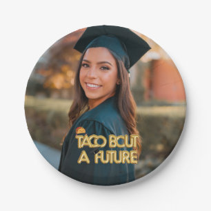 Fiesta Graduation Party Taco Bout a Great Future Paper Plates