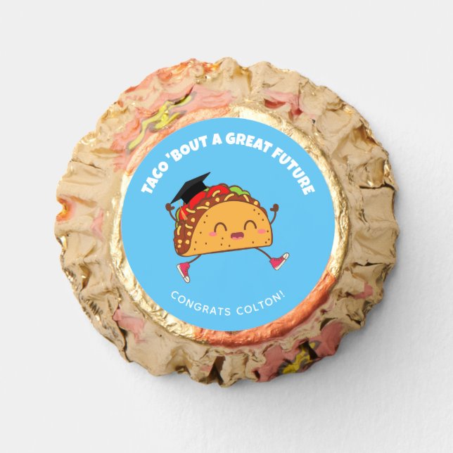 Fiesta Graduation Party Taco Bout a Great Future Reese's Peanut Butter Cups (Front)