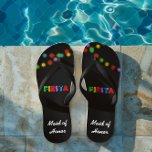 Fiesta Lights Personalized Flip Flops<br><div class="desc">Make your flip flops a little more caliente! Text can be customized to add a name or say anything you like (Maid of Honor,  Bride's Maid,  etc.) Choose from a variety of  strap widths and colors.</div>