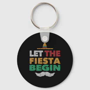 Fiesta Mexican Party Funny Cinco De Mayo Keychain