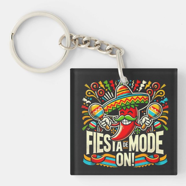 fiesta mode on! keychain (Front)