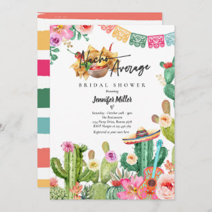 Fiesta Nacho Average Bridal Shower Cactus Mexican  Invitation