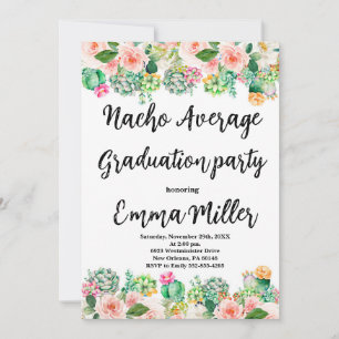 Fiesta Nacho Average Graduation Invitation