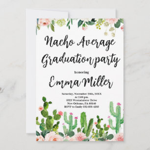 Fiesta Nacho Average Graduation Party Invitation