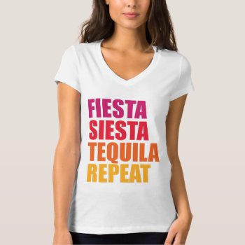 Fiesta  Siesta Tequila Bachelorette Vacation T-shirt by CreationsInk at Zazzle