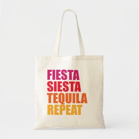Fiesta, Siesta,tequila Bachelorette Vacation Tote Bag