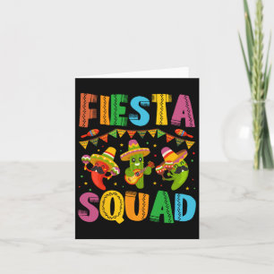 Fiesta Squad Cinco De Mayo For Men Women And Kids  Card