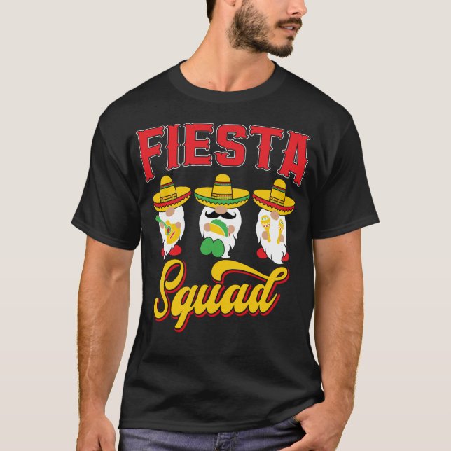 Fiesta Squad Cinco De Mayo Funny Mexican  T-Shirt (Front)