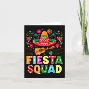 Fiesta Squad Cinco De Mayo Let's Fiesta Mexican Me Card
