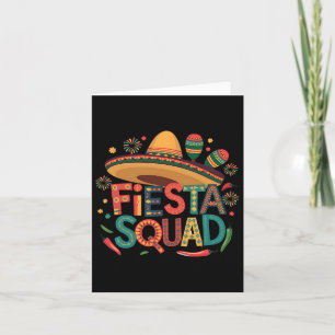 Fiesta Squad Cinco De Mayo Mexican Fiesta For Men Card