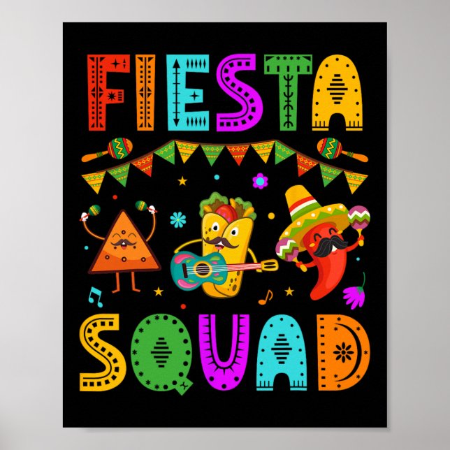 Fiesta Squad Cinco De Mayo Party Mexican Festival  Poster (Front)