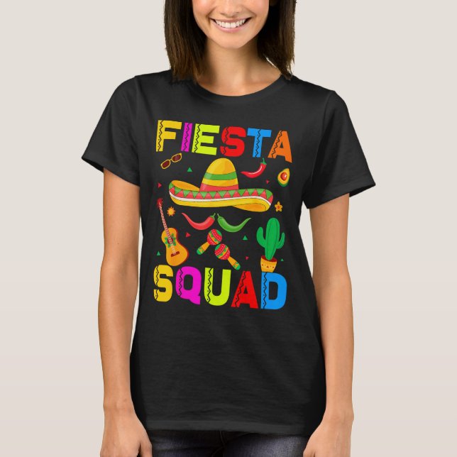 Fiesta squad funny cinco de mayo let's mexicanFies T-Shirt (Front)