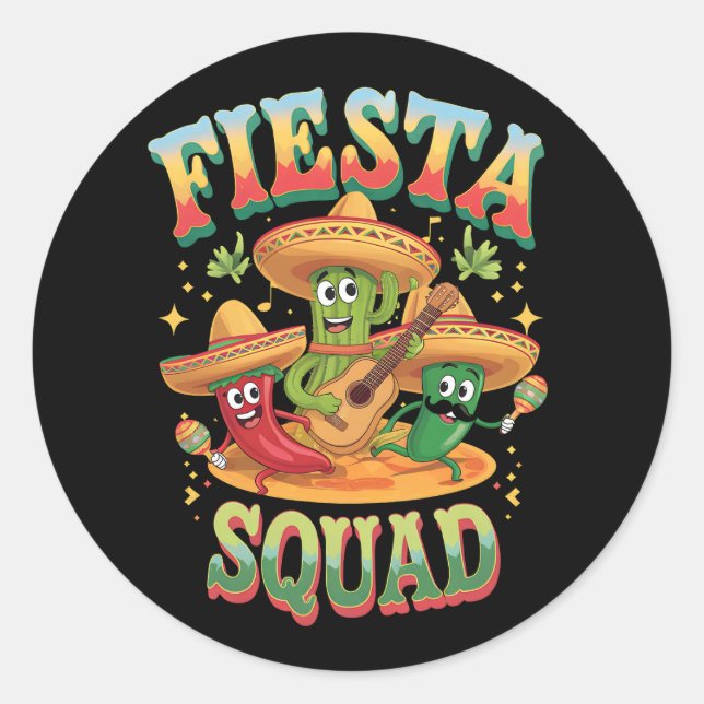 Fiesta Squad Funny Cinco De Mayo Mexican Party Classic Round Sticker (Front)