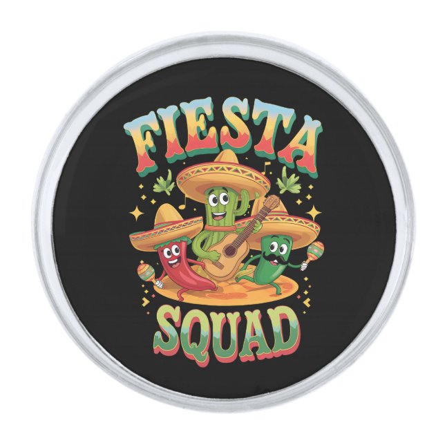 Fiesta Squad Funny Cinco De Mayo Mexican Party Silver Finish Lapel Pin (Front)