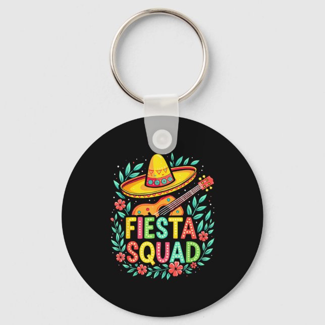 Fiesta squad matching cinco de mayo mexican party keychain (Front)