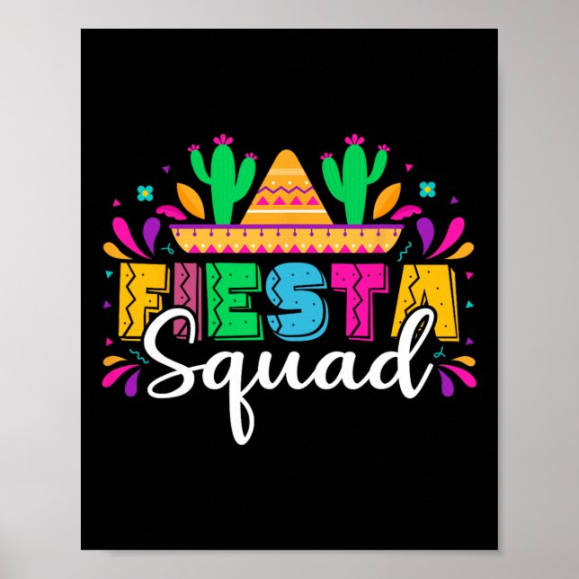 Fiesta Squad Mexican Party Cinco De Mayo  Poster (Front)