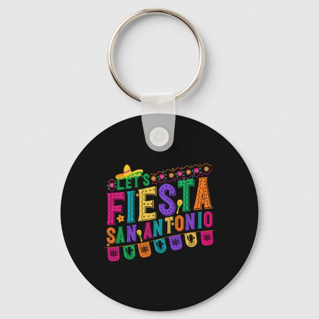 Fiesta Squad San Antonio Texas Cinco De Mayo Lets  Keychain (Front)