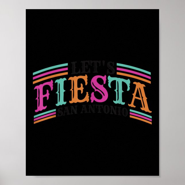 Fiesta Squad San Antonio Texas Cinco De Mayo Lets  Poster (Front)