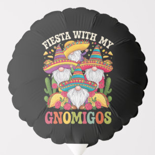 Fiesta With My Gnomigos Gnome Cinco De Mayo Balloon