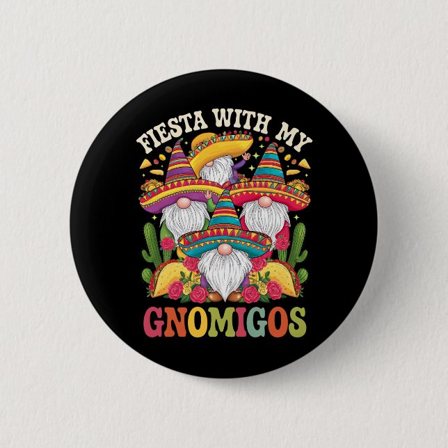 Fiesta With My Gnomigos Gnome Cinco De Mayo Button (Front)