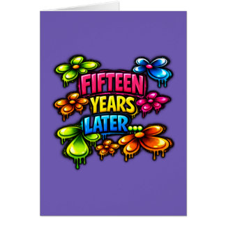 Fifteen Years Later Cards