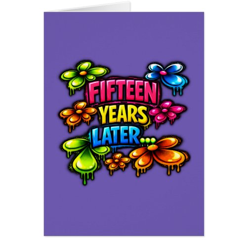 Fifteen Years Later Cards