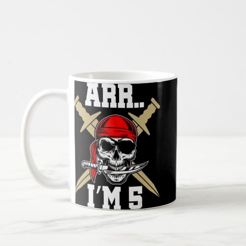 Fifth 5th Birthday Pirate Skull Crossed Saber Sail Coffee Mug