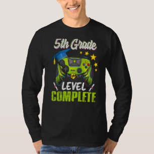 Fifth 5th Grade Level Complete Graduation Gaming G T-Shirt