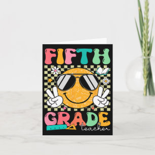 Fifth 5th Grade Teacher Smile Face Back To School Card