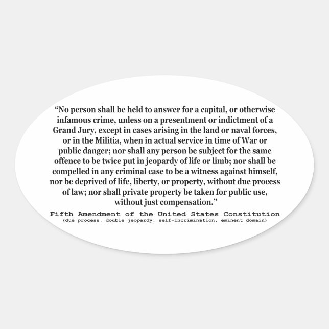 Fifth Amendment to the United States Constitution Oval Sticker (Front)