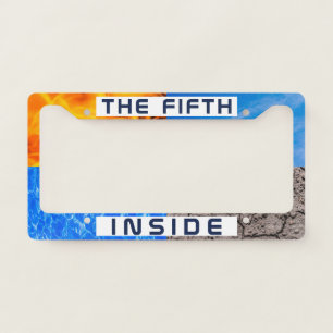 Fifth Element Inside funny customizable License Plate Frame