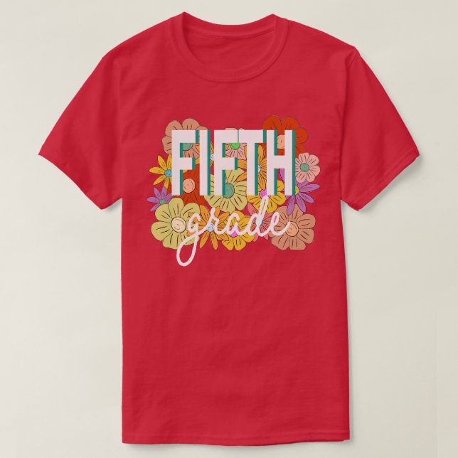 fifth grade 3 T-Shirt (Design Front)