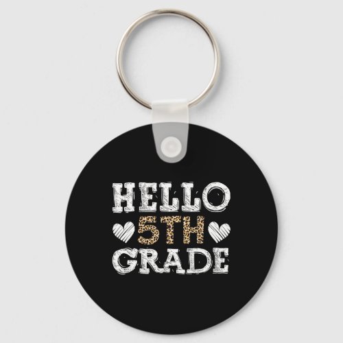 Fifth Grade Back To School 1st Day Leopard Teacher Keychain